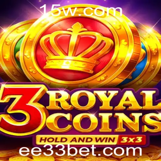 Descubra o Mundo Empolgante de 3royalcoins com a Palavra-chave ee33